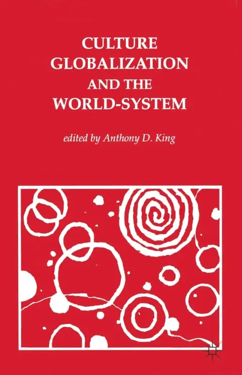 Cover of Culture, Globalisation and the World System