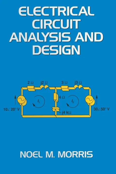 Cover of Electrical Circuit Analysis and Design