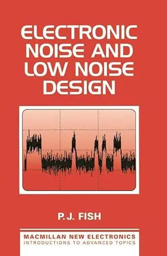 Cover of Electronic Noise and Low Noise Design