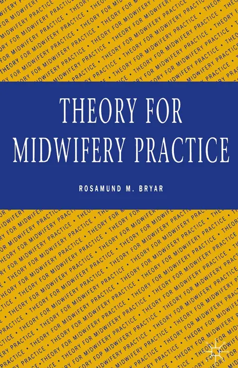 Cover of Theory for Midwifery Practice