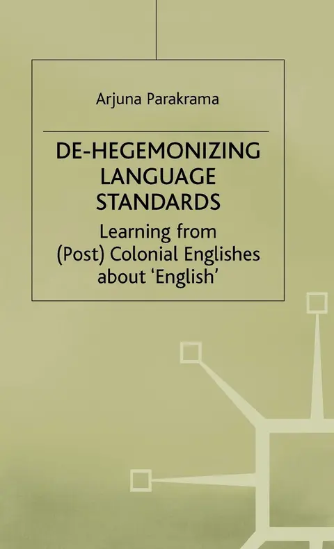 Cover of De-Hegemonizing Language Standards