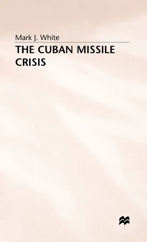 Cover of The Cuban Missile Crisis