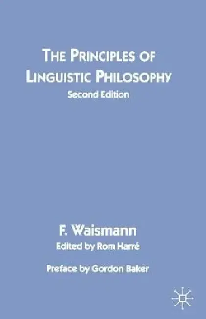 Cover of The Principles of Linguistic Philosophy