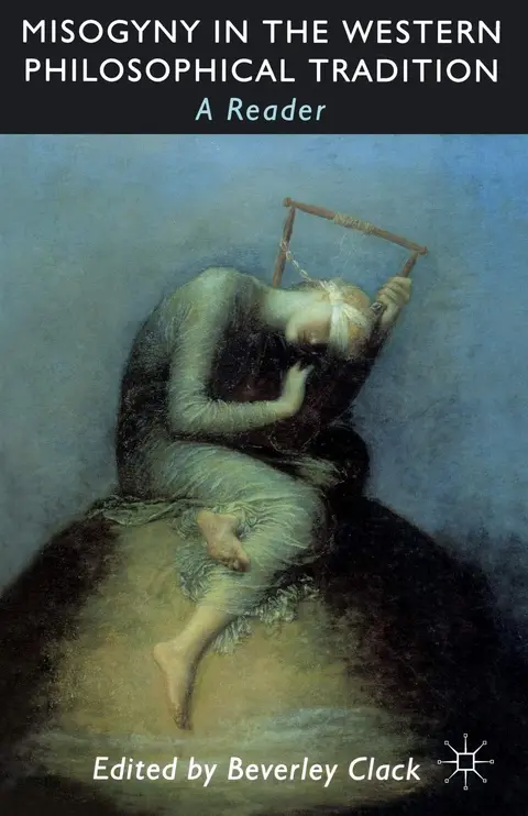 Cover of Misogyny in the Western Philosophical Tradition