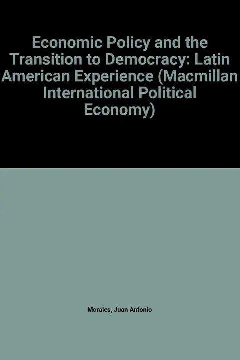 Cover of Economic Policy and the Transition to Democracy