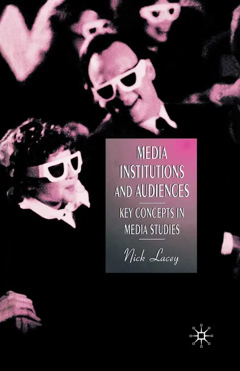 Cover of Media, Institutions and Audiences