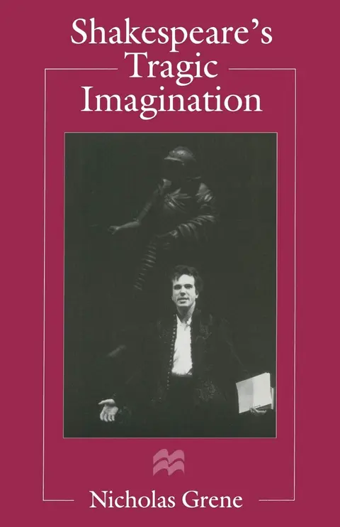 Cover of Shakespeare's Tragic Imagination
