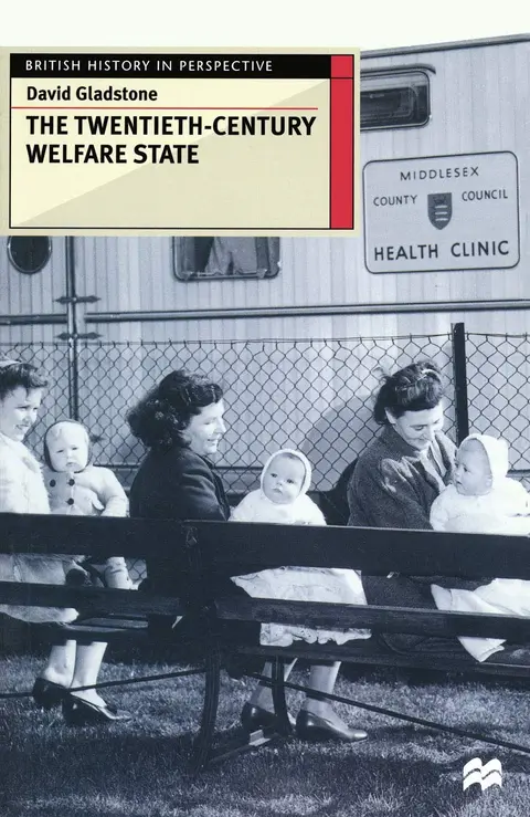 Cover of The Twentieth-Century Welfare State
