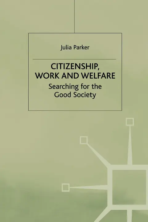 Cover of Citizenship, Work and Welfare