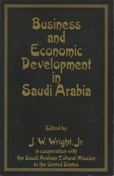 Cover of Business and Economic Development in Saudi Arabia