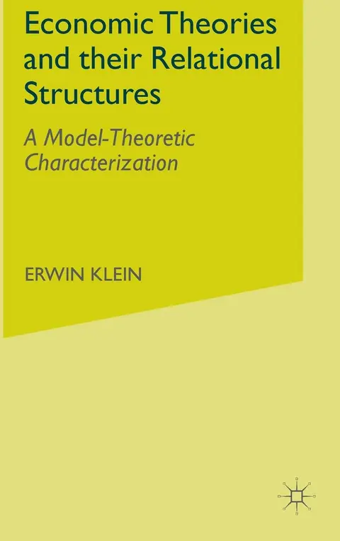 Cover of Economic Theories and their Relational Structures
