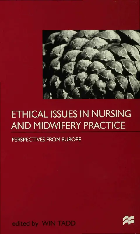 Cover of Ethical Issues in Nursing and Midwifery Practice