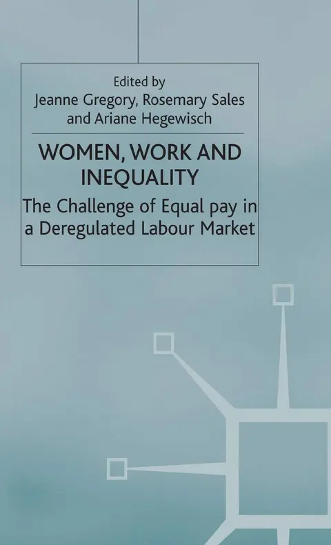 Cover of Women, Work and Inequality