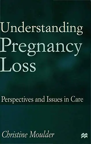 Cover of Understanding Pregnancy Loss
