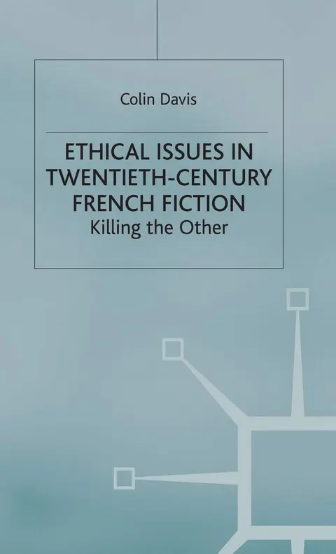 Cover of Ethical Issues in Twentieth-Century French Fiction