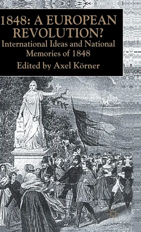 Cover of 1848 - A European Revolution?