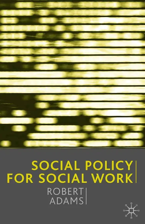 Cover of Social Policy for Social Work