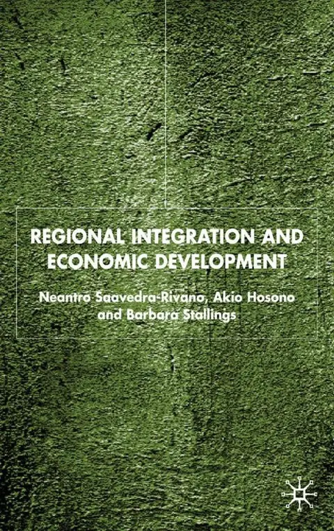 Cover of Regional Integration and Economic Development