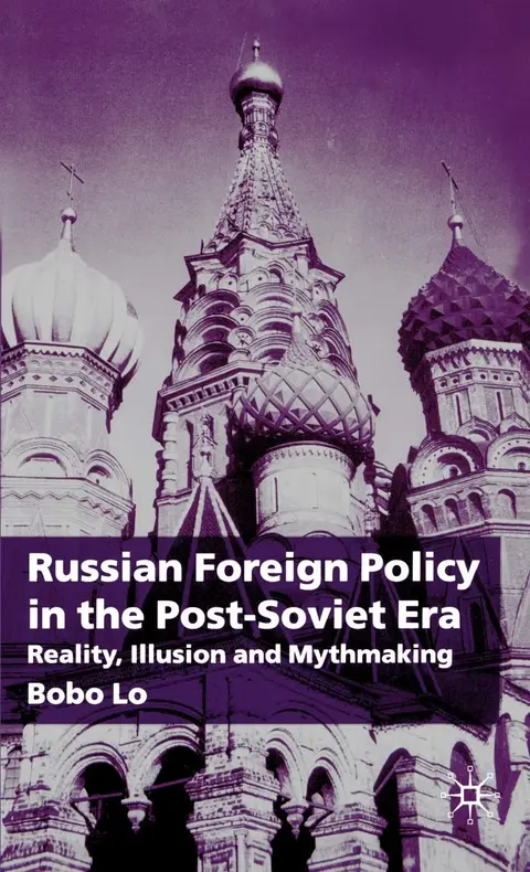Cover of Russian Foreign Policy in the Post-Soviet Era