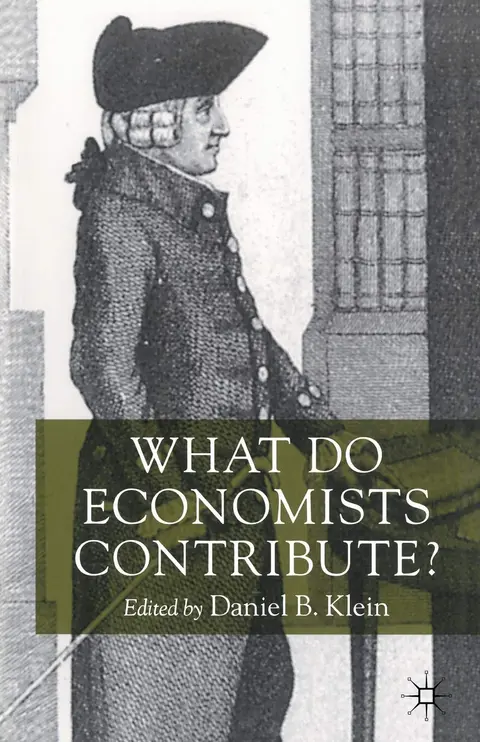 Cover of What Do Economists Contribute?
