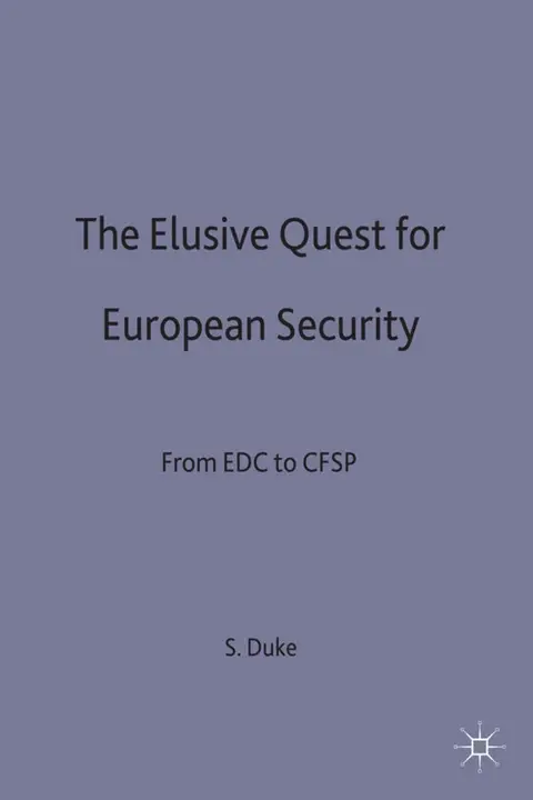 Cover of The Elusive Quest for European Security