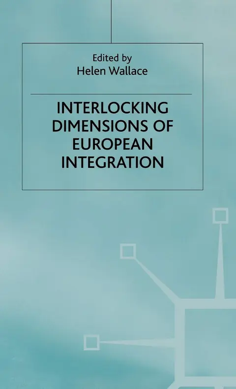 Cover of Interlocking Dimensions of European Integration