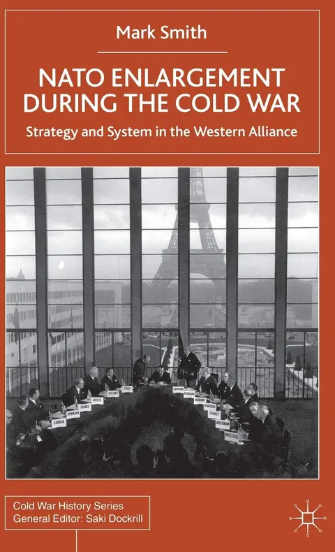 Cover of Nato Enlargement During the Cold War