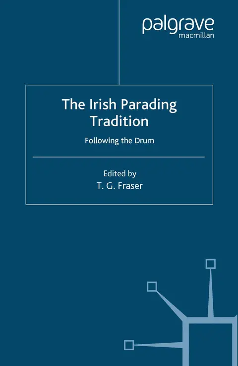 Cover of The Irish Parading Tradition