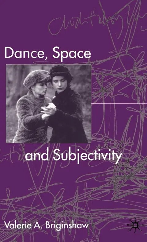 Cover of Dance, Space and Subjectivity