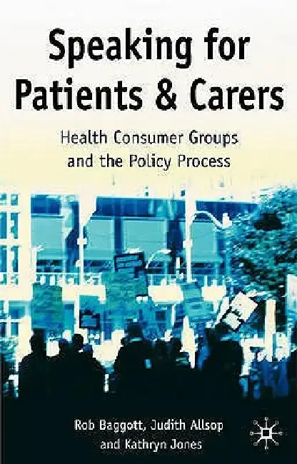 Cover of Speaking for Patients and Carers