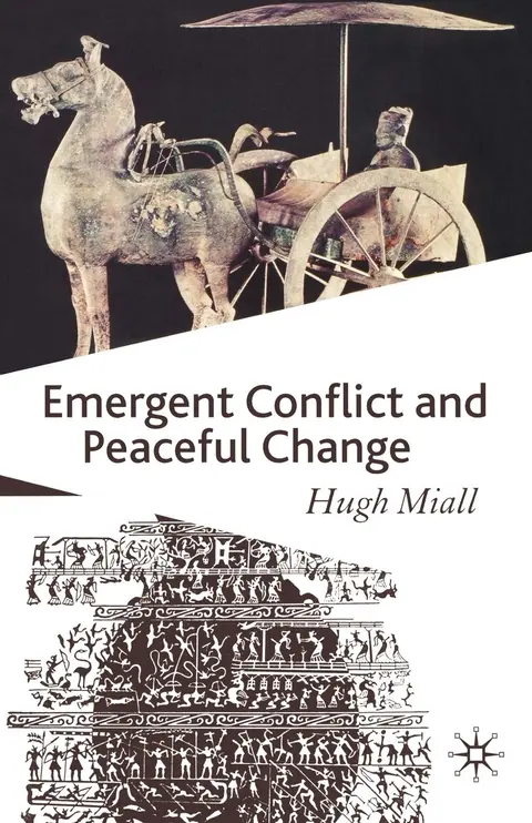 Cover of Emergent Conflict and Peaceful Change