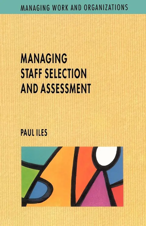 Cover of Managing Staff Selection and Assessment