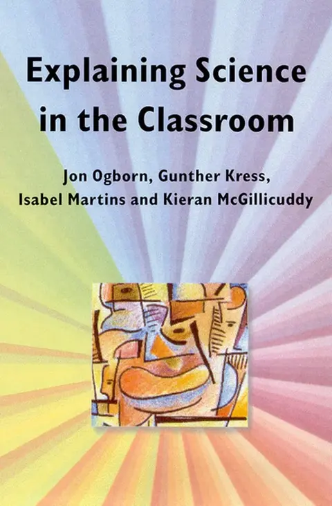 Cover of Explaining Science in the Classroom