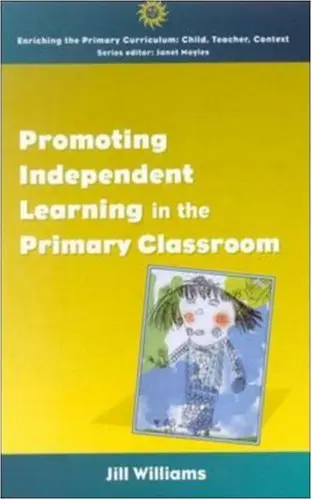 Cover of Promoting Independent Learning in the Primary Classroom