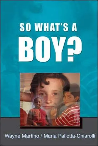Cover of So What's A Boy?