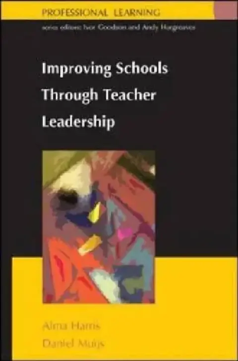 Cover of Improving Schools Through Teacher Leadership