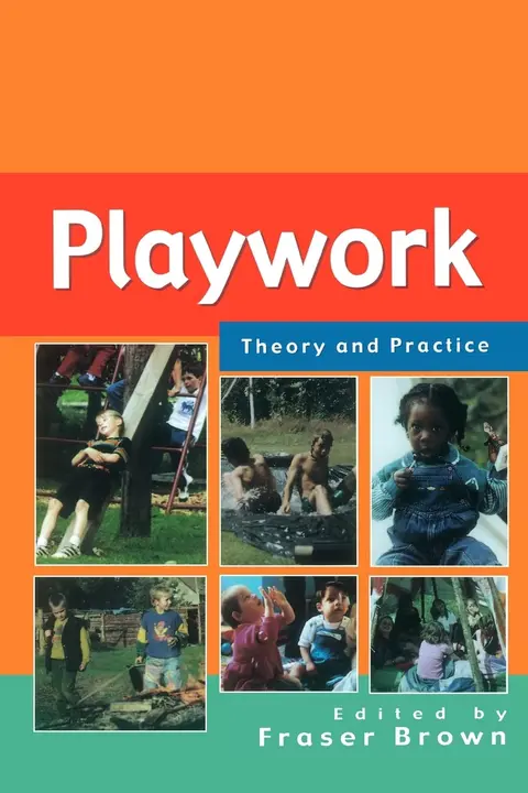 Cover of Playwork - Theory and Practice