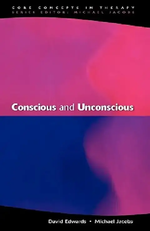 Cover of Conscious and Unconscious