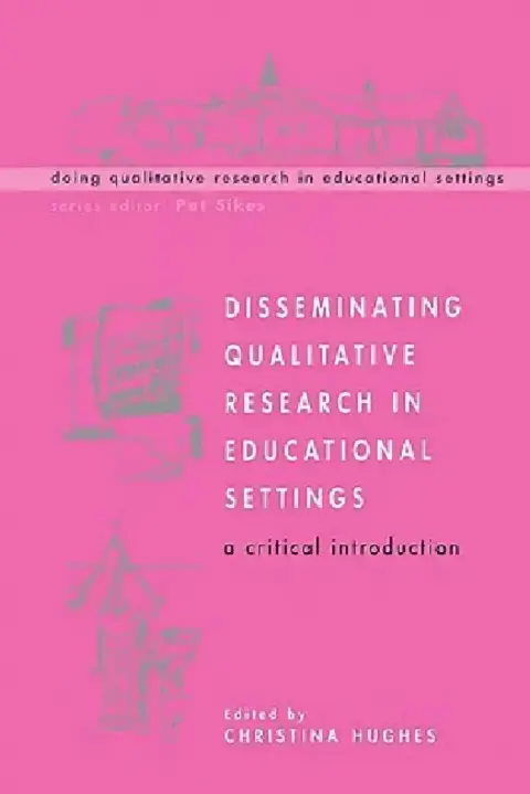 Cover of Disseminating Qualitative Research in Educational Settings