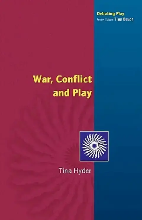 Cover of War, Conflict and Play