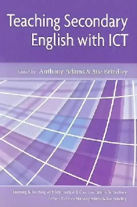Cover of Teaching Secondary English with ICT
