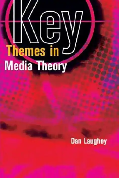 Cover of Key Themes in Media Theory