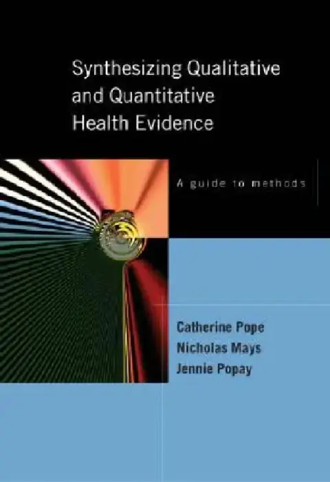 Cover of Synthesizing Qualitative and Quantitative Health Research