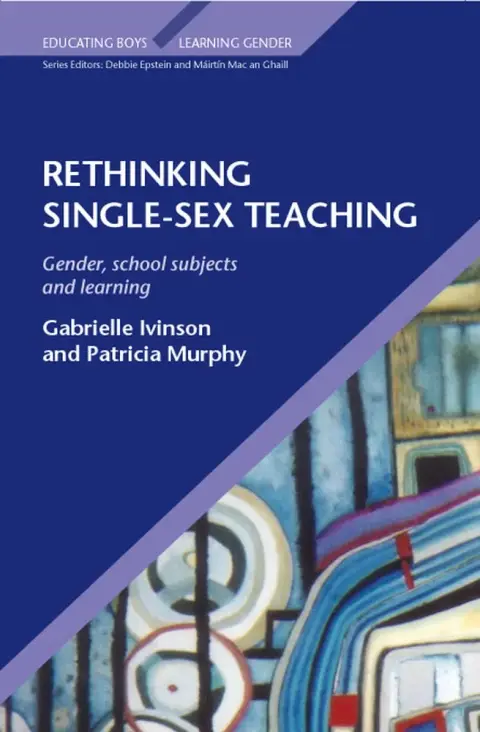 Cover of Rethinking Single Sex Teaching