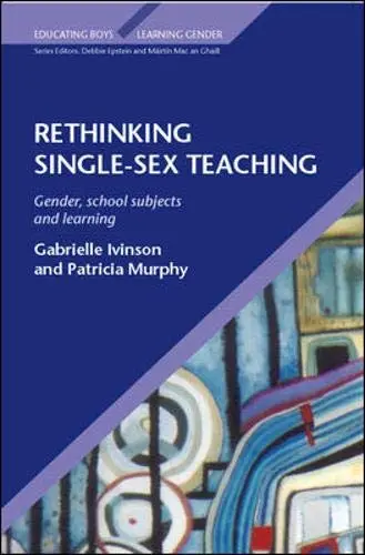 Cover of Rethinking Single Sex Teaching