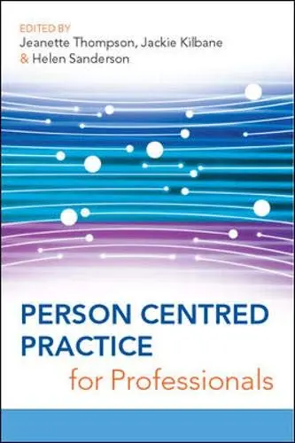 Cover of Person Centred Practice for Professionals
