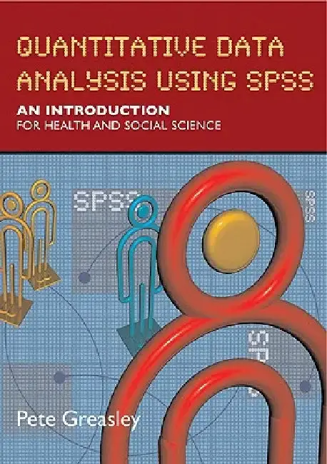 Cover of Quantitative Data Analysis Using SPSS