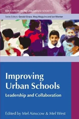 Cover of Improving Urban Schools