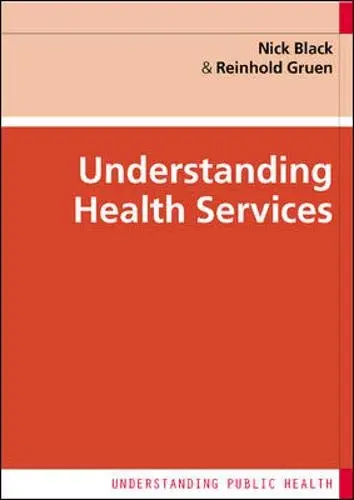 Cover of Understanding Health Services