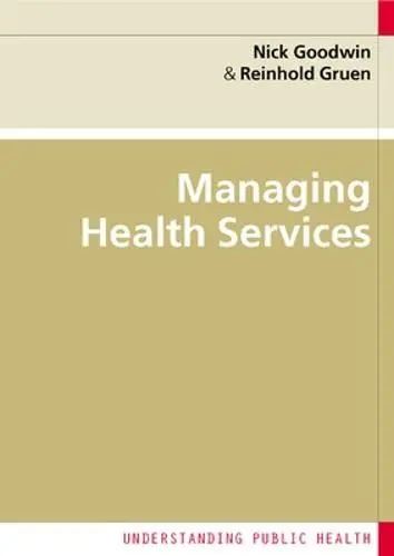 Cover of Managing Health Services